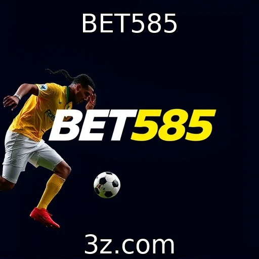 BET585 Análise detalhada: como apostar em grandes campeonatos esportivos