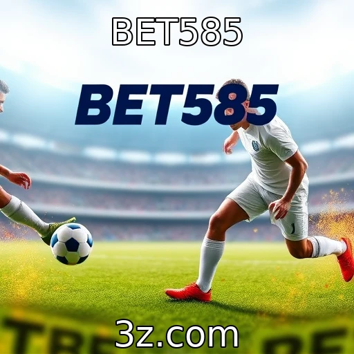 BET585 Apostas esportivas: como analisar jogos e aumentar suas chances de vitória